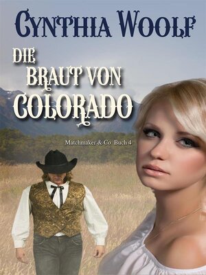 cover image of Die Braut von Colorado